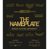 The Nameplate: Jewelry, Culture, and Identity - Hardcover