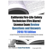 California Fire-Life-Safety Technician (Fire Alarm) License Exam Review Questions and Answers: A Self-Practice Exercise Book covering fire alarm techn - Paperback