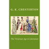 The Victorian Age in Literature - Paperback