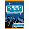 Healthscouter Addison's Disease: Addison Disease Symptoms and Addison's Disease Treatment - Paperback