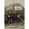Uncovering Ways of War: U.S. Intelligence and Foreign Military Innovation, 1918-1941 - Hardcover