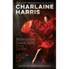 Dancers in the Dark & Layla Steps Up: The Layla Collection - Paperback
