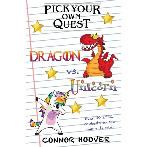 Pick Your Own Quest: Dragon vs. Unicorn - Paperback