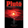 Pluto: The Evolutionary Journey of the Soul, Volume 1 - Paperback
