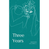 Three Years - Paperback