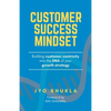 Customer Success Mindset - Paperback