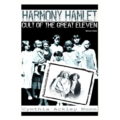 Harmony Hamley: Cult of the Great Eleven - Paperback