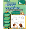 Middle School Geometry and Statistics Workbook 6th to 8th Grade: Mean, Median, Mode, Range, Area, Perimeter, Volume, Surface Area, Pythagorean Theorem - Paperback