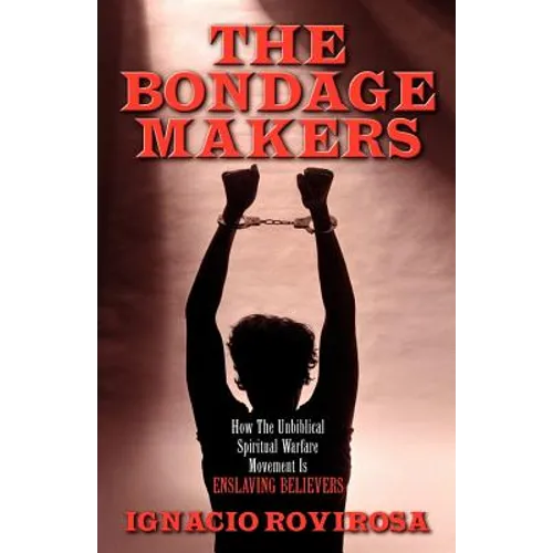 The Bondage Makers - Paperback