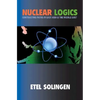 Nuclear Logics: Contrasting Paths in East Asia and the Middle East - Paperback
