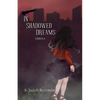In Shadowed Dreams - Paperback