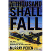 A Thousand Shall Fall - Paperback