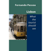 Lisbon - What the Tourist Should See - Paperback