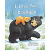I Love You, Grandpa - Hardcover