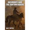 Hashknife and the Fantom Riders - Paperback