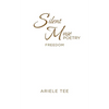 Silent Muse Poetry: Freedom - Paperback