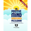 The Positive Mind Wordsearch Puzzlebook: 100 Fun & Challenging Wordsearch Puzzles to Relax, Unwind & Give Your Mind a Boost of Positivity - Paperback