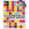 Illustrator CS Most Wanted: Techniques and Effects - Paperback