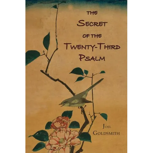 The Secret of the Twenty-Third Psalm - Paperback
