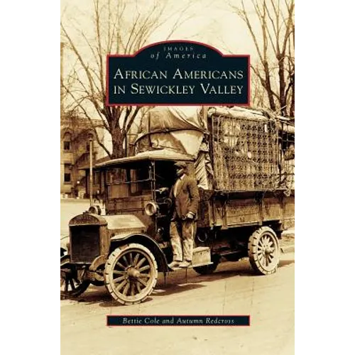 African Americans in Sewickley Valley - Hardcover