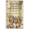Western Values Defended: A Primer - Paperback