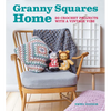 Granny Squares Home: 20 Crochet Projects with a Vintage Vibe - Paperback
