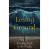 Losing Ground - Hardcover