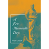 A Few Memorable Days - Paperback