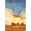 Tenacity: A Physician's Struggle with Parkinson's Disease - Paperback