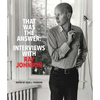That Was the Answer: Interviews with Ray Johnson - Paperback