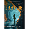 Generations: A Science Fiction Mystery Thriller - Hardcover
