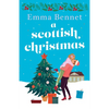A Scottish Christmas: The cozy, festive romance to curl up with this winter. - Paperback