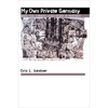 My Own Private Germany: Daniel Paul Schreber's Secret History of Modernity - Paperback