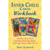 Inner Child Cards Workbook: Further Exercises and Mystical Teachings from the Fairy-Tale Tarot - Paperback