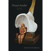 Dream Sender: Poems - Paperback