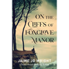 On the Cliffs of Foxglove Manor - Hardcover