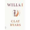 Will & I: A Memoir - Paperback