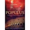 Populus: Living and Dying in Ancient Rome - Hardcover