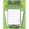 Blank Handwriting Workbook for Kids: 100 Pages of Blank Practice Paper! (Dotted Line Paper) - Paperback