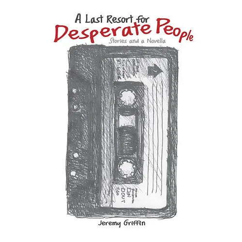 A Last Resort for Desperate People - Paperback