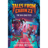 Tales from Cabin 23: The Boo Hag Flex - Hardcover