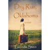 Dry Run, Oklahoma - Paperback