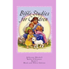 Bible Studies for Children: Black and White - Paperback