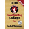 The Bad Redhead Media 30-Day Book Marketing Challenge - Paperback