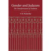 Gender and Judaism: The Transformation of Tradition - Paperback