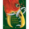 An Illustrated Treasury of Scottish Mythical Creatures - Hardcover