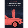 Swimming Sideways: Cantos Chronicles 1 - Paperback