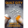 Quilt City: Measure Once, Cut Twice: A Hadley Carroll Mystery - Paperback