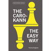 The Caro-Kann: The Easy Way - Paperback