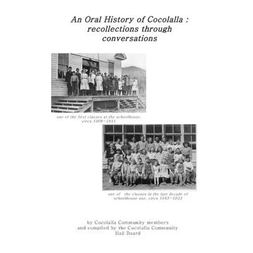 An Oral History of Cocolalla: recollections through conversations - Paperback